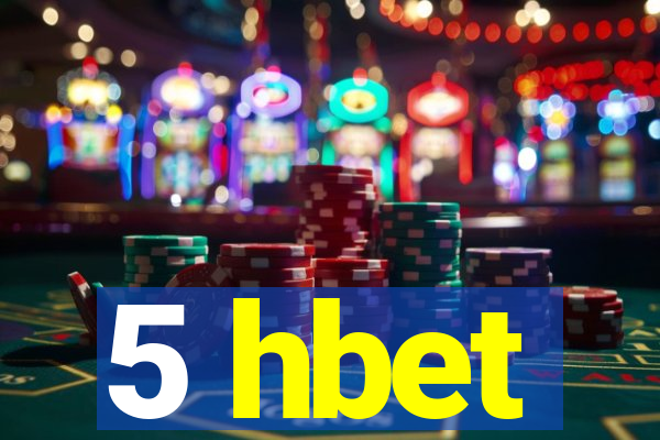 5 hbet